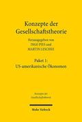 Pies / Leschke |  Konzepte der Gesellschaftstheorie: US-amerikanische Ökonomen | Buch |  Sack Fachmedien
