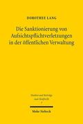 Lang |  Die Sanktionierung von Aufsichtspflichtverletzungen in der öffentlichen Verwaltung | eBook | Sack Fachmedien