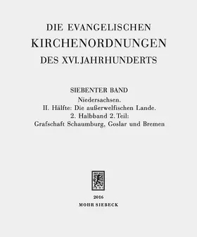 Wolgast / Sehling |  Die evangelischen Kirchenordnungen des XVI. Jahrhunderts | Buch |  Sack Fachmedien