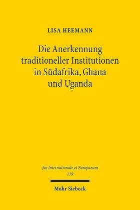 Heemann | Die Anerkennung traditioneller Institutionen in Südafrika, Ghana und Uganda | Buch | sack.de