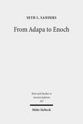 Sanders |  From Adapa to Enoch | eBook | Sack Fachmedien