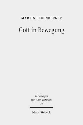 Leuenberger |  Gott in Bewegung | Buch |  Sack Fachmedien