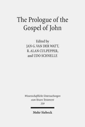 Watt / Schnelle / Culpepper |  The Prologue of the Gospel of John | Buch |  Sack Fachmedien