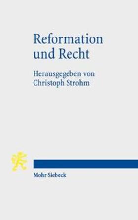 Strohm |  Reformation und Recht | Buch |  Sack Fachmedien