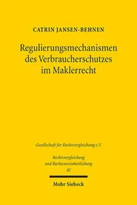Jansen-Behnen |  Regulierungsmechanismen des Verbraucherschutzes im Maklerrecht | Buch |  Sack Fachmedien