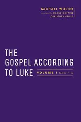 Wolter |  The Gospel According to Luke | Buch |  Sack Fachmedien