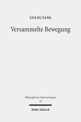Yang |  Versammelte Bewegung | eBook | Sack Fachmedien