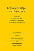 Basedow / Fleischer / Zimmermann |  Legislators, Judges, and Professors | Buch |  Sack Fachmedien