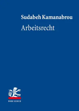 Kamanabrou | Arbeitsrecht | Buch | 978-3-16-154990-8 | www.sack.de