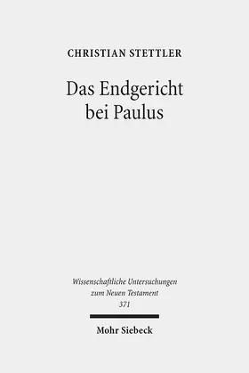 Stettler |  Das Endgericht bei Paulus | Buch |  Sack Fachmedien