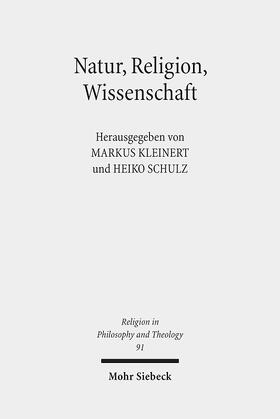 Kleinert / Schulz | Natur, Religion, Wissenschaft | Buch | 978-3-16-155012-6 | sack.de
