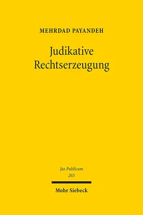 Payandeh |  Judikative Rechtserzeugung | eBook | Sack Fachmedien