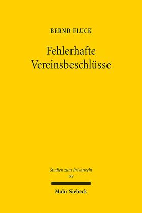 Fluck | Fehlerhafte Vereinsbeschlüsse | Buch | 978-3-16-155062-1 | sack.de