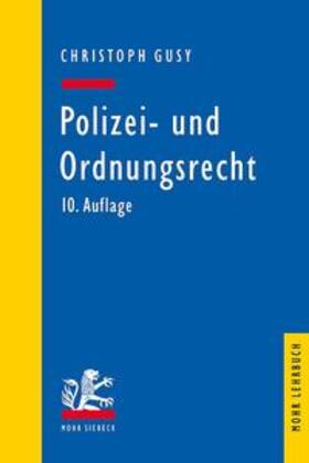 Gusy | Polizei- und Ordnungsrecht | Buch | 978-3-16-155095-9 | sack.de