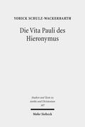 Schulz-Wackerbarth |  Die Vita Pauli des Hieronymus | eBook | Sack Fachmedien