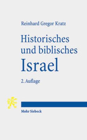 Kratz |  Historisches und biblisches Israel | Buch |  Sack Fachmedien