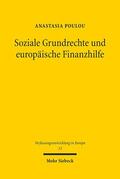 Poulou |  Poulou, A: Soziale Grundrechte und europäische Finanzhilfe | Buch |  Sack Fachmedien