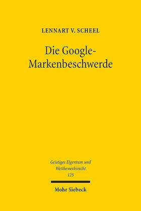 von Scheel / Scheel |  Scheel, L: Google-Markenbeschwerde | Buch |  Sack Fachmedien