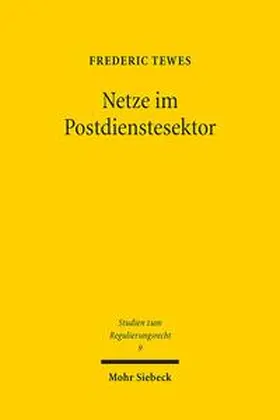 Tewes |  Netze im Postdienstesektor | Buch |  Sack Fachmedien