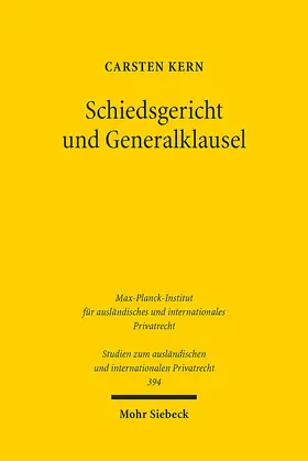 Kern | Schiedsgericht und Generalklausel | Buch | 978-3-16-155218-2 | www.sack.de