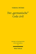 Peters |  Der "germanische" Code civil | Buch |  Sack Fachmedien