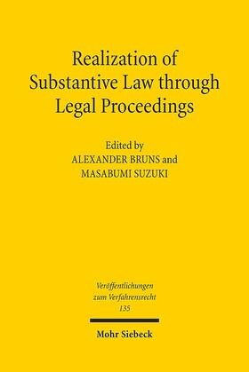 Bruns / Suzuki |  Realization of Substantive Law through Legal Proceedings | Buch |  Sack Fachmedien