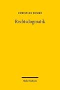 Bumke |  Bumke, C: Rechtsdogmatik | Buch |  Sack Fachmedien