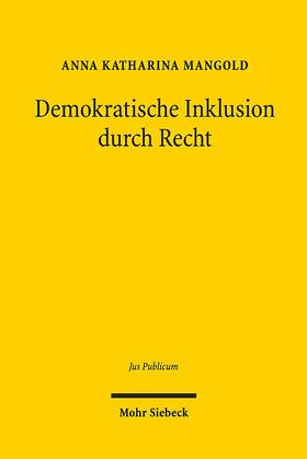 Mangold | Mangold, A: Demokratische Inklusion durch Recht | Buch | sack.de