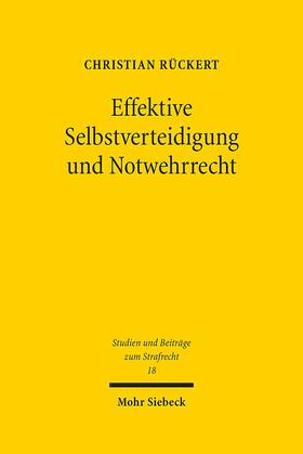 Rückert | Effektive Selbstverteidigung und Notwehrrecht | E-Book | sack.de