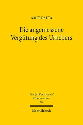 Datta | Die angemessene Vergütung des Urhebers | Buch | 978-3-16-155295-3 | sack.de