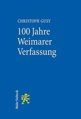 Gusy |  100 Jahre Weimarer Verfassung | Buch |  Sack Fachmedien