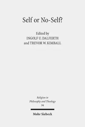 Dalferth / Kimball |  Self or No-Self? | eBook | Sack Fachmedien