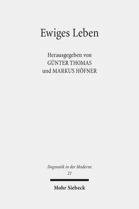Thomas / Höfner |  Ewiges Leben | Buch |  Sack Fachmedien