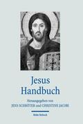 Schröter / Jacobi |  Jesus Handbuch | eBook | Sack Fachmedien