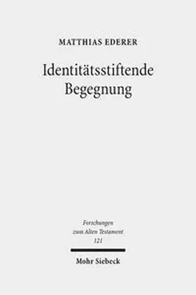 Ederer |  Identitätsstiftende Begegnung | Buch |  Sack Fachmedien