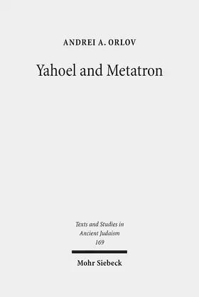Orlov |  Yahoel and Metatron | eBook | Sack Fachmedien