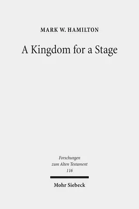 Hamilton |  A Kingdom for a Stage | eBook | Sack Fachmedien