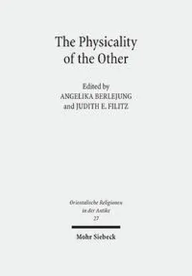 Berlejung / Filitz | The Physicality of the Other | Buch | 978-3-16-155513-8 | sack.de