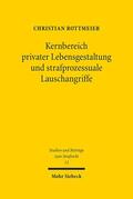 Rottmeier |  Kernbereich privater Lebensgestaltung und strafprozessuale Lauschangriffe | eBook | Sack Fachmedien