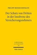 Hofmann |  Der Schutz von Dritten in der Insolvenz des Versicherungsnehmers | eBook | Sack Fachmedien