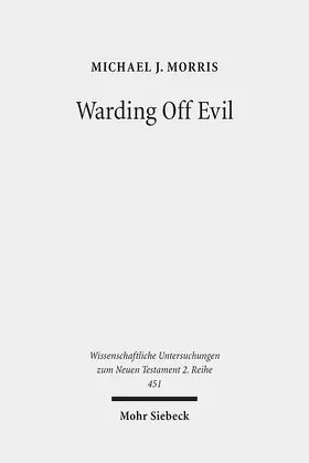 Morris |  Warding Off Evil | eBook | Sack Fachmedien