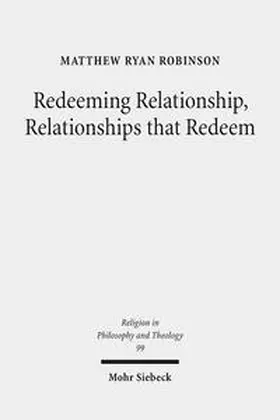 Robinson |  Redeeming Relationship, Relationships that Redeem | Buch |  Sack Fachmedien