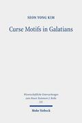 Kim |  Curse Motifs in Galatians | eBook | Sack Fachmedien