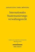 Mönning |  Mönning, J: Internationales Staatensanierungsverwaltungsrech | Buch |  Sack Fachmedien