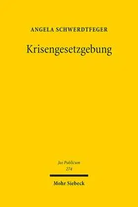 Schwerdtfeger |  Krisengesetzgebung | Buch |  Sack Fachmedien