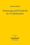 Grimm |  Verfassung und Privatrecht im 19. Jahrhundert | eBook | Sack Fachmedien