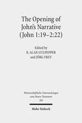 Culpepper / Frey |  The Opening of John's Narrative (John 1:19-2:22) | eBook | Sack Fachmedien