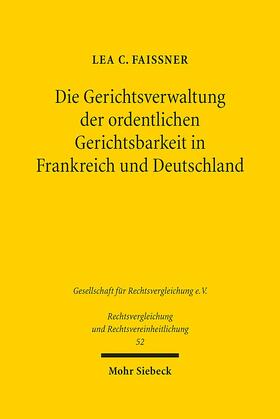 Faissner | Faissner: Gerichtsverwaltung d. ordentlichen Gerichtsbarkeit | Buch | 978-3-16-155686-9 | sack.de