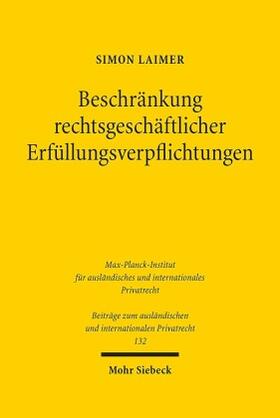 Laimer | Laimer, S: Beschränkung der Erfüllungsverpflichtung aus rech | Buch | 978-3-16-155708-8 | sack.de