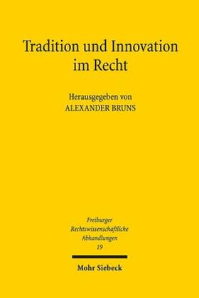 Bruns | Tradition und Innovation im Recht | Buch | sack.de